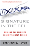 Book cover of Stephen Meyer's "Signature in the Cell"