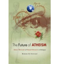 Cover of the Future of Atheism: Alister McGrath and Daniel Dennett in Dialogue