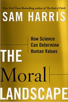 Book cover of The Moral Landscape: How Science Can Determine Human Values