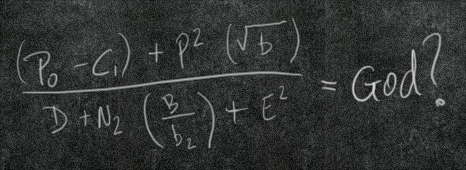 picture of chalboard equations, ending with "= God?"